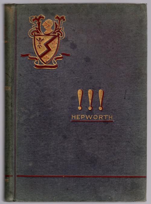 !!! by George H. Hepworth (First Edition)