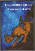 Heroes and HOBGOBLINS by L Sprague de Camp SIGNED LTD ED- High Grade