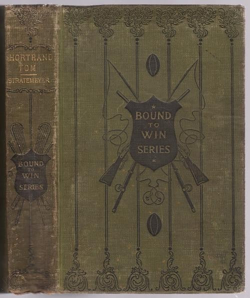 Shorthand Tom by Edward Stratemeyer (First Edition)