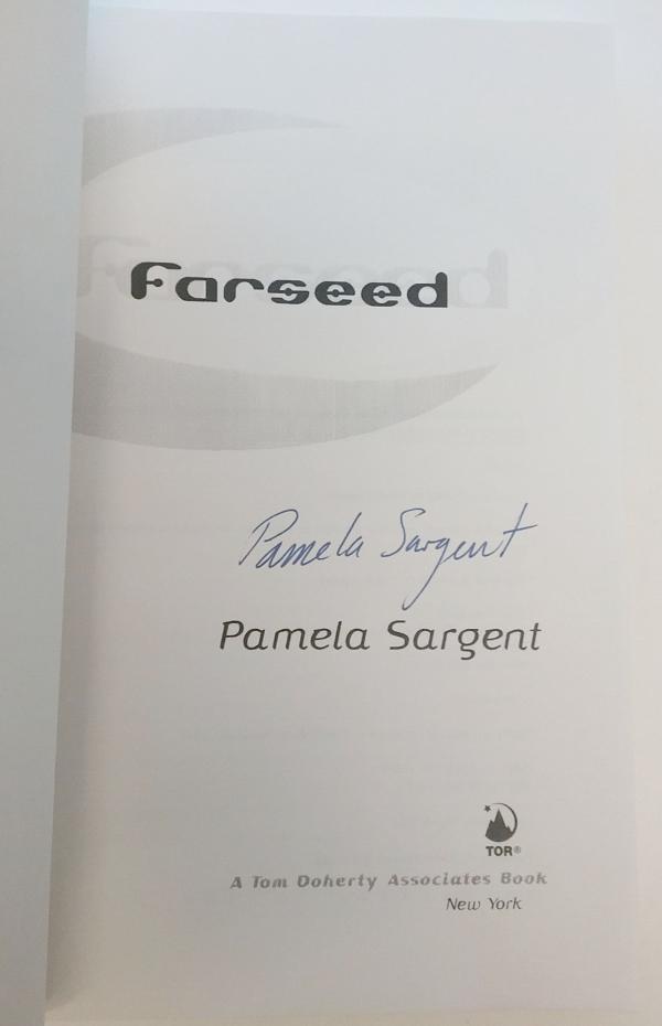 Farseed by Pamela Sargent (First printing) Uncorrected Proof w/DJ Signed