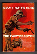 The Twist of a Stick by Geoffrey Peters (First Edition) Hubin Listed, File Copy