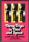 Three Trips in Time and Space by Larry Niven, John Brunner & Jack Vance (1st Ed)