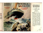 Double Banked by E. Laurie Long (First Edition) File Copy