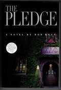 The Pledge by Rob Kean (First Edition) ARC / Advance Reading Copy