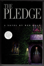 The Pledge by Rob Kean (First Edition) ARC / Advance Reading Copy