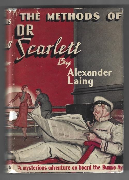 The Methods of Dr. Scarlett by Alexander Laing