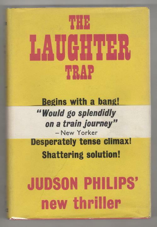 The Laughter Trap by Judson Philips (First UK Edition) Gollancz File Copy