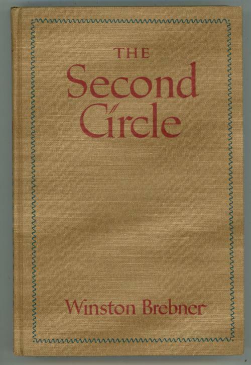 The Second Circle by Winston Brebner (FIrst Edition)