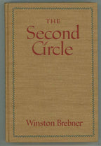 The Second Circle by Winston Brebner (FIrst Edition)