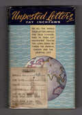Unposted Letters by Fay Inchfawn (First Edition) Ward Lock File Copy