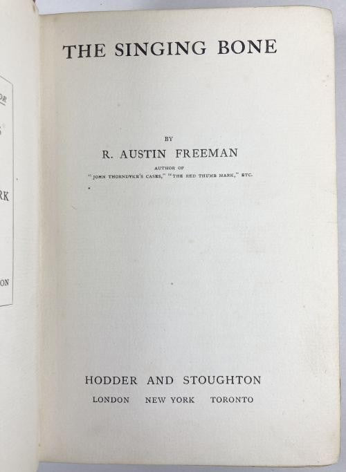 The Singing Bone by R. Austin Freeman (First Edition) Queens Quorum