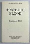Traitor's Blood by Reginald Hill (First U.S.) Uncorrected Proof Signed