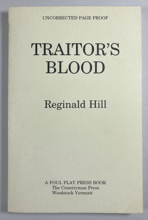 Traitor's Blood by Reginald Hill (First U.S.) Uncorrected Proof Signed