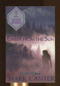 Ember from the Sun by Mark Canter (First Edition)