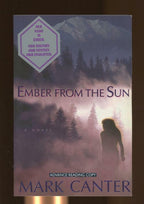 Ember from the Sun by Mark Canter (First Edition)