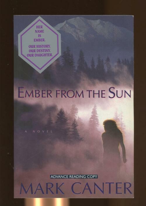 Ember from the Sun by Mark Canter (First Edition)