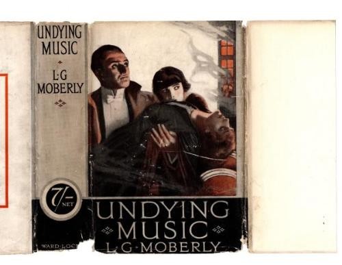 Undying Music by L. G. Moberly (Rare DJ) Publisher's Copy