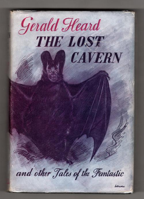 The Lost Cavern by Gerald Heard (First Edition)