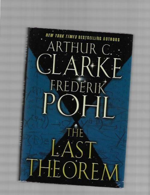 The Last Theorem by Arthur C. Clarke (Reprint)