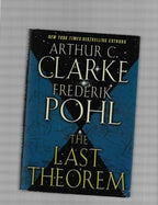 The Last Theorem by Arthur C. Clarke (Reprint)