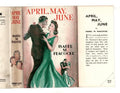 April, May, June by Isabel M. Peacocke (First Edition) Ward File Copy