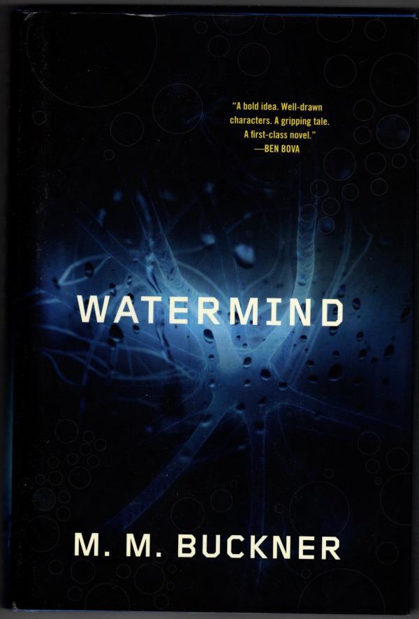 Watermind by M. M. Buckner (1st Ed) John W. Campbell Award Submission Copy