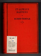 It Always Happens by Robin Temple (First Edition) File Copy