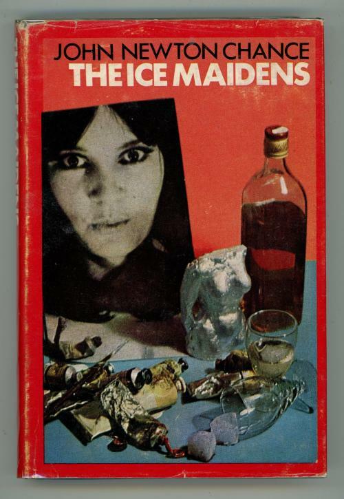 The Ice Maidens by John Newton Chance (First Edition)