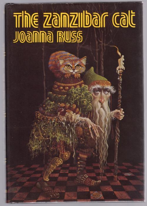 The Zanzibar Cat by Joanna Russ (First Edition)