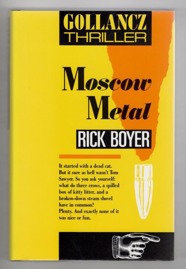 Moscow Metal by Rick Boyer (First UK Edition) File Copy