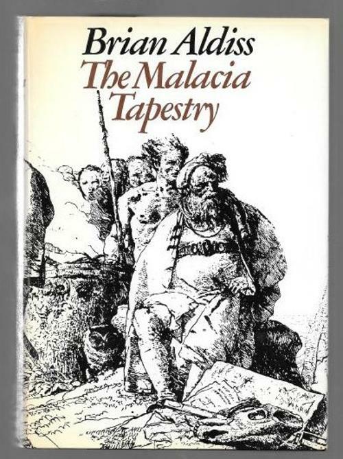 The Malacia Tapestry by Brian Aldiss