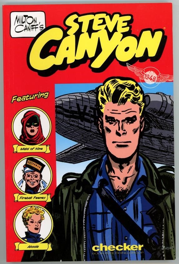Milton Caniff's Steve Canyon: 1948 by Milton Caniff