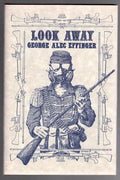 Look Away by George Alec Effinger (First Edition) LTD Signed