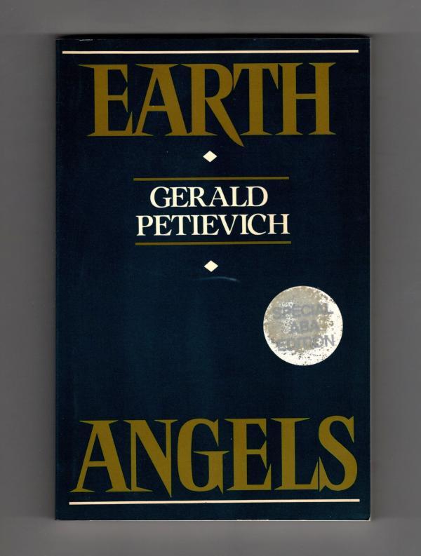 Earth Angels by Gerald Petievich (First Edition) ARC / Advance Reading Copy