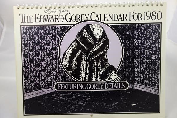 The Edward Gorey Calendar for 1980 by Edward Gorey Signed 1st - High Grade