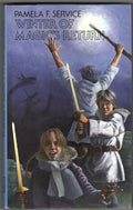 Winter of Magic's Return by Pamela F. Service (First Edition)