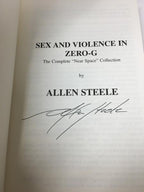 Sex and Violence in Zero-G by Allen Steele (First Edition) Signed