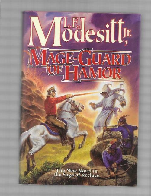 Mage-Guard of Hamor by L. E. Modesitt, Jr.(First Edition)