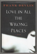Love in all the Wrong Places by Frank Devlin