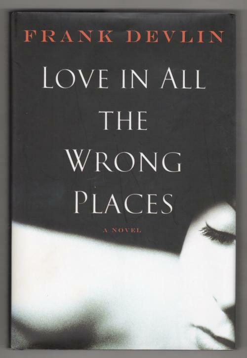 Love in all the Wrong Places by Frank Devlin