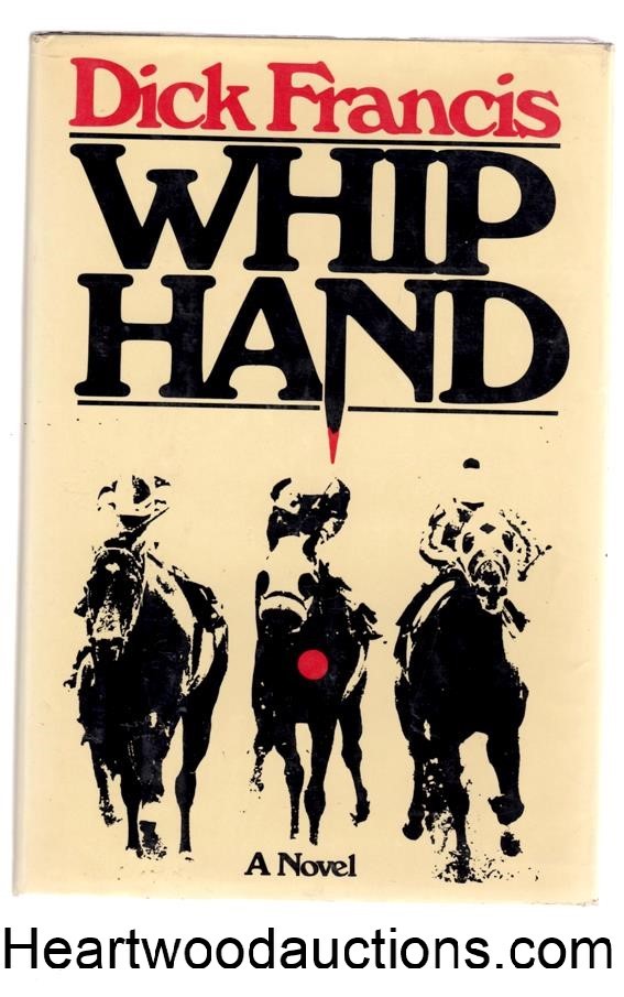 Whip Hand by Dick Francis FIRST- High Grade