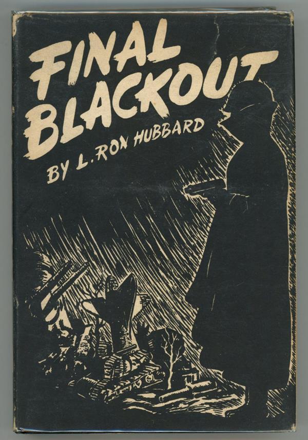 Final Blackout by L. Ron Hubbard- High Grade