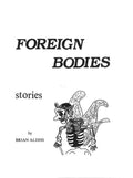 Foreign Bodies by Brian Aldiss (First Edition)