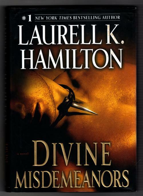 Divine Misdemeanors by Laurell K. Hamilton (First Edition)