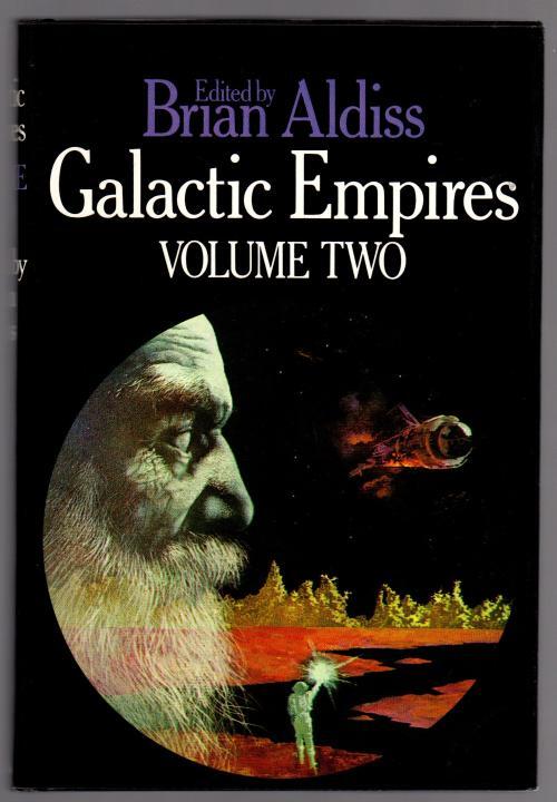 Galactic Empires Volume One & Two by Brian Aldiss