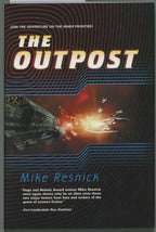 The Outpost by Mike Resnick (First Edition)