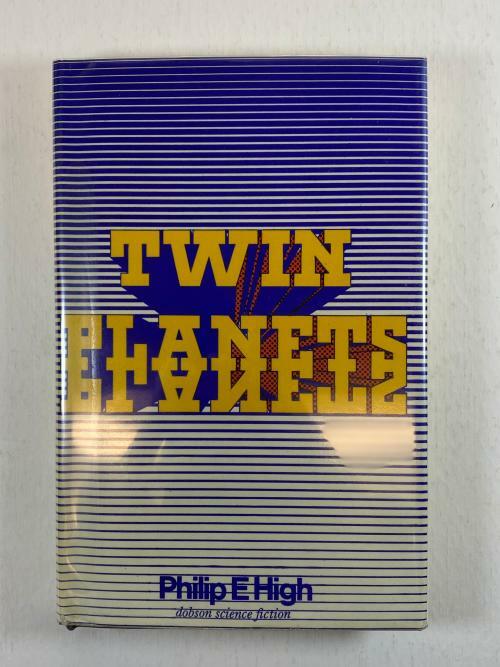 Twin Planets by Philip E. High (First Edition)