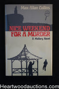 Nice Weekend for a Murder by Max Allan Collins - High Grade