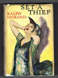 Set a Thief by Ralph Durand (First Edition) Hubin Listed, File Copy