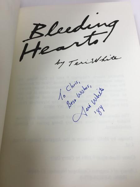 Bleeding Hearts by Teri White (First Edition) Signed